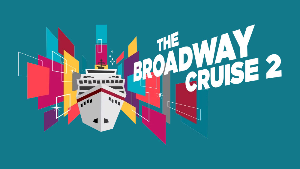 The Broadway Cruise 2